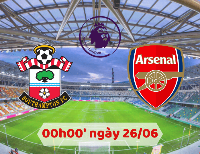 Soi kèo Southampton – Arsenal 00h00 ngày 26/06/2020