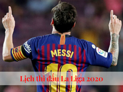 Lịch thi đấu La Liga vòng 28