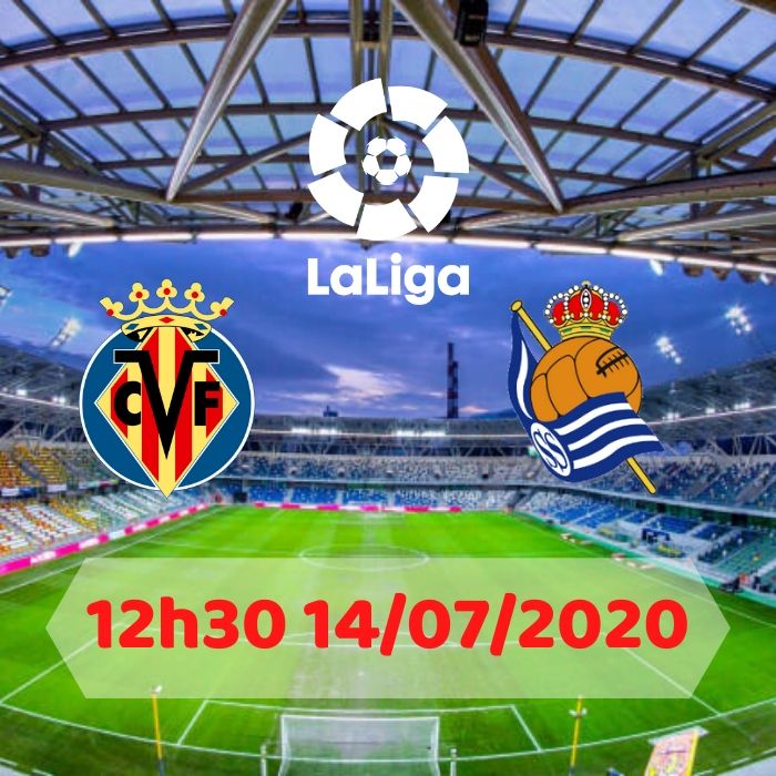 Soi kèo Villarreal vs Real Sociedad – 12h30 – 14/07/2020