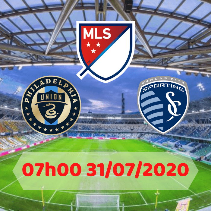 SOI KÈO Philadelphia Union vs Sporting Kansas City – 07h00 – 31/07/2020