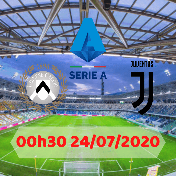 SOI KÈO Udinese vs Juventus – 00h30 – 24/07/2020
