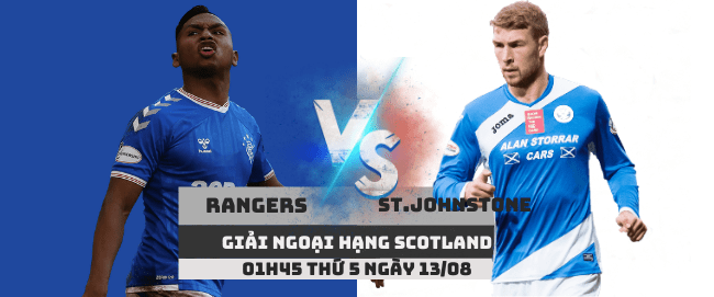 Rangers vs St Johnstone –Ngoại hạng Scotland– 13/08