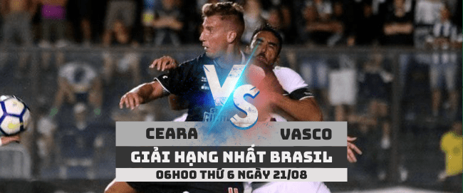 Ceara vs Vasco –Serie A Brasil– 21/08