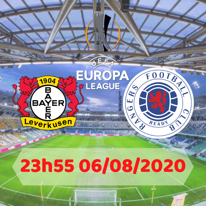 SOI KÈO Bayer Leverkusen vs Rangers – 23h55 – 06/08/2020