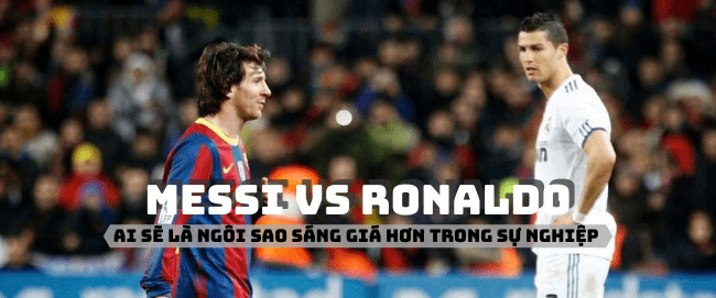 Khi fan xác suất thông kê so sánh Messi vs Ronaldo.