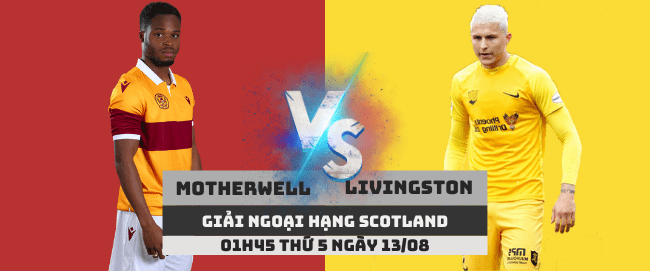 soikeo79.com-ngoai-hang-scotland-motherwell-vs-livingston-doi-dau-2-min