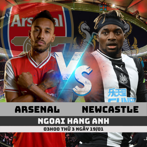 Nhận định kèo Arsenal vs Newcastle – 19/01/2021- Ngoai Hang Anh.