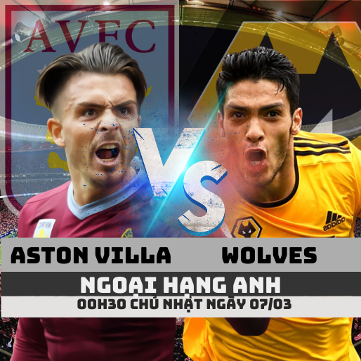 Nhận định bóng đá Aston Villa vs Wolves, 00h30 ngày 07/03