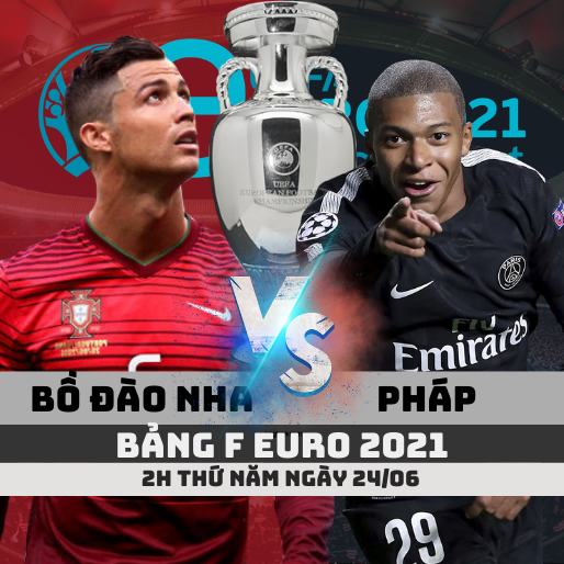 Tỷ lệ kèo Bồ Đào Nha vs Pháp –2h- 24/06/2021 – Bảng F Euro 2021