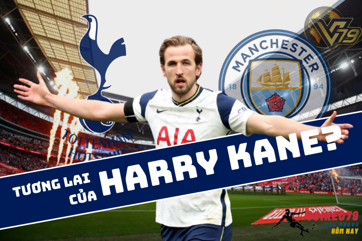 tuong lai harry kane