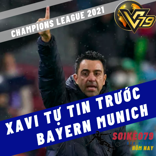 Bị Benfica cầm hòa, Xavi vẫn thách thức Bayern Munich