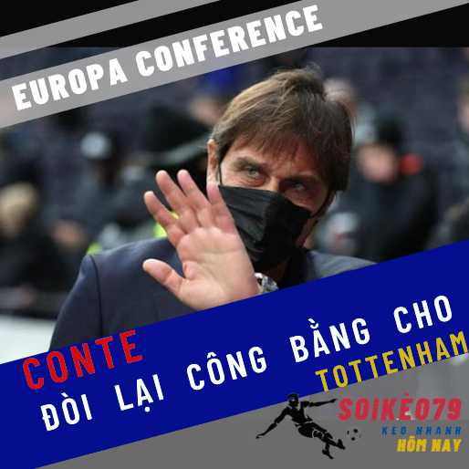 conte tottenham Europa Conference soikeo79 22 12