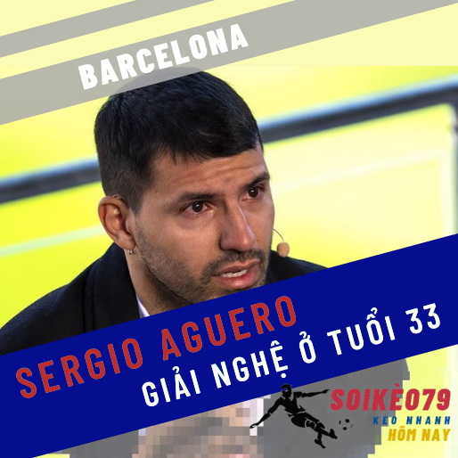 Sergio Aguero bật khóc tuyên bố giải nghệ ở tuổi 33