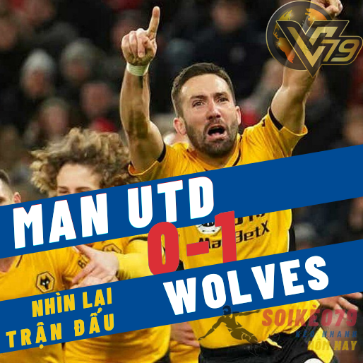 Nhìn lại trận Man Utd 0-1 Wolves: Chạm đáy nỗi đau