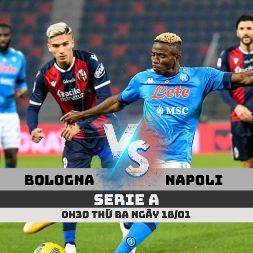 nhan dinh bologna vs napoli serie a soikeo79 17 1