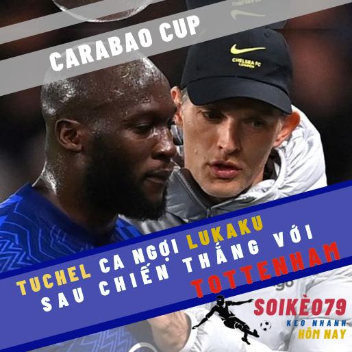 tuchel lukaku chelsea tottenham carabao soikeo79