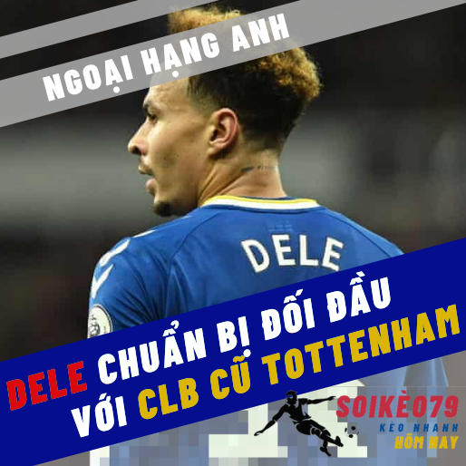 Conte ung dung trước tin Alli sẽ đối mặt với Spurs