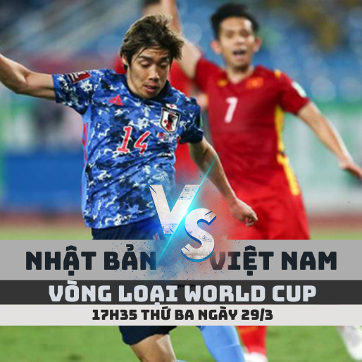 Kèo bóng đá hôm nay Nhật Bản vs Việt Nam – 17h35 ngày 29/3