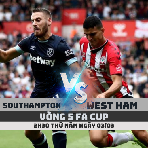 Nhận định soi kèo Southampton vs West Ham – 2h30 ngày 3/3