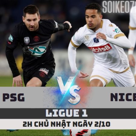 Nhận định PSG vs Nice – 2h ngày 2/10 – Soikeo79