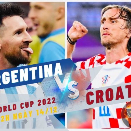 Nhận định World Cup Argentina vs Croatia – 2h ngày 14/12 – Soikeo79