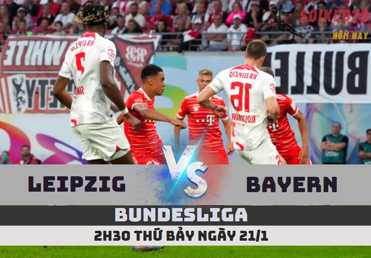 leipzig vs bayern bundesliga soikeo79 19 1