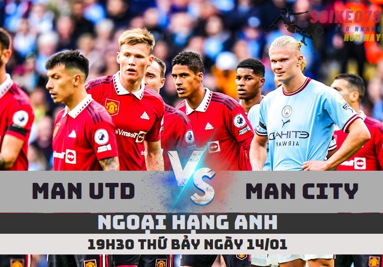 man utd vs man city soikeo79 ngoai hang anh 14 1