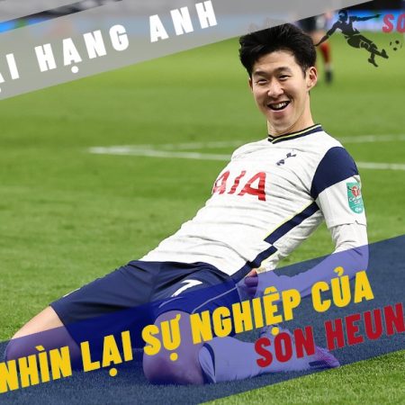 Nhìn lại sự nghiệp của Son Heung Min