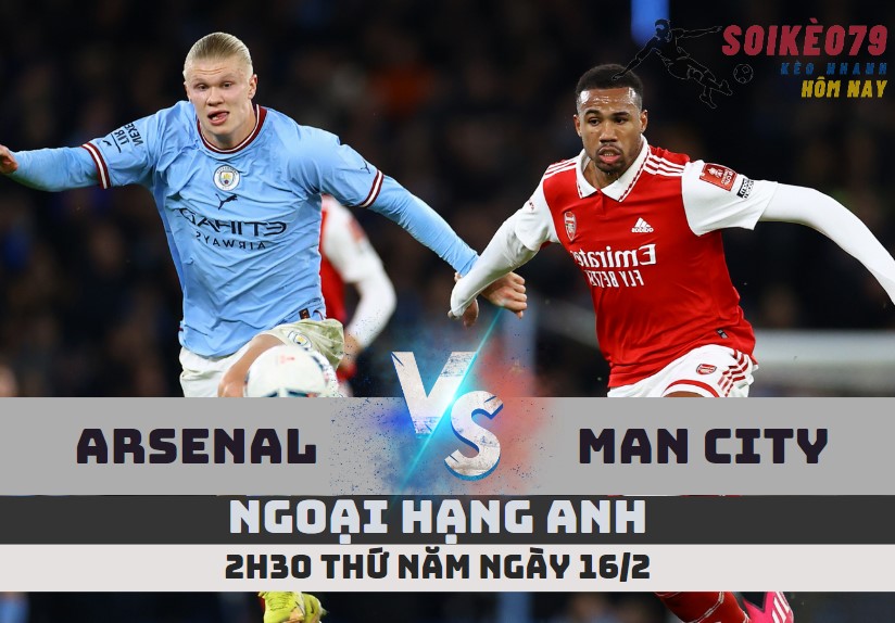 nhan dinh arsenal vs man city xoi lac 79 16 2