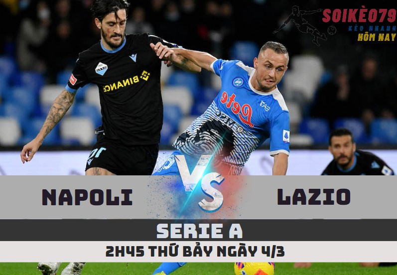 napoli vs lazio serie 4 3 soikeo79