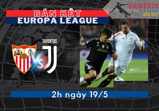 nhan dinh sevilla vs juventus europa league 2h 19 5