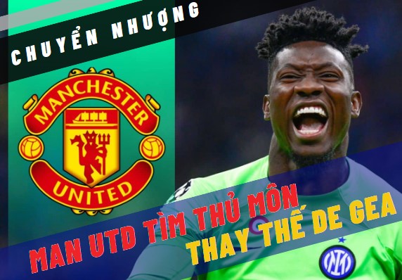 andre onana man utd chuyen nhuong soikeo79 30 06